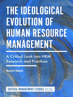 cover image of The Ideological Evolution of Human Resource Management